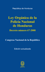 Ley Orgánica de la Policía Nacional de Honduras